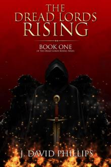      The Dread Lords Rising