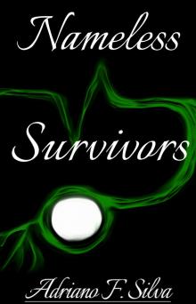      Nameless Survivors