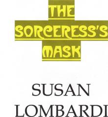      The Sorceress's Mask