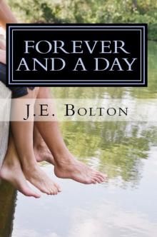      Forever And A Day