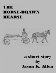      The Horse-Drawn Hearse