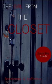      The Girl from the Closet