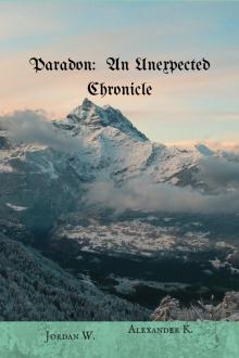      Paradon: An Unexpected Chronicle