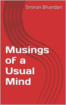      Musings of a Usual Mind