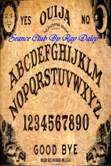      Seance Club