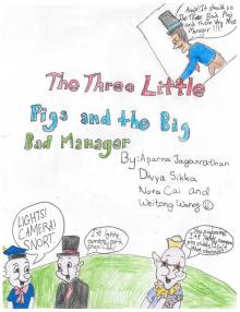      The Three Little Pigs And The Big Bad Manager
