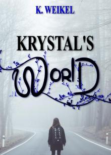      Krystal's World