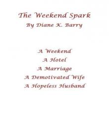      The Weekend Spark