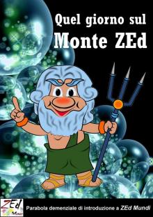      That day on ZEd Mountain
