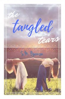      The Tangled Tears