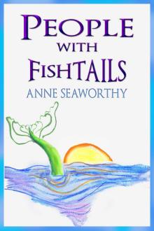      People with Fishtails