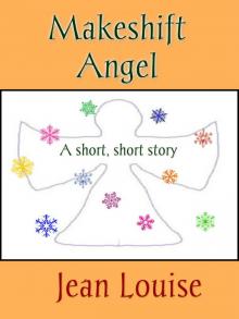      Makeshift Angel