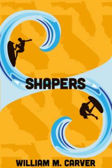      Shapers
