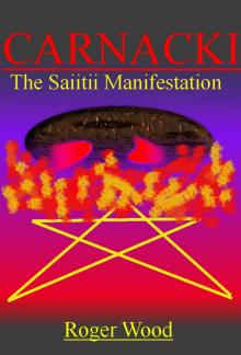      Carnacki: The Saiitii Manifestation