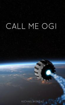      Call Me Ogi