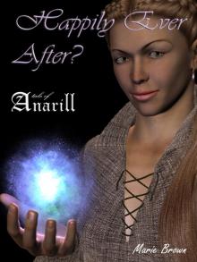      Happily Ever After?