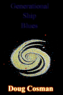      Generational Ship Blues