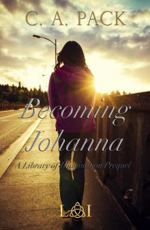      Becoming Johanna