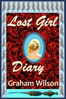      Lost Girl Diary