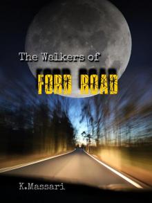      The Walkers of Ford Road