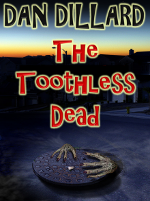      The Toothless Dead