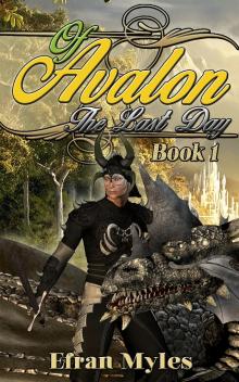      The Last Day of Avalon
