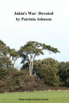      Jakin's War: Devoted