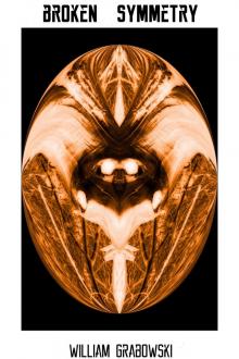      Broken Symmetry
