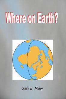      Where on Earth