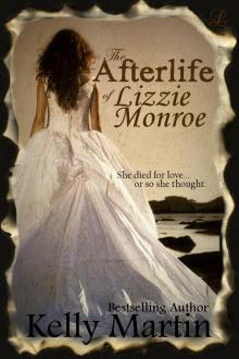      The Afterlife of Lizzie Monroe