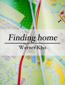      Finding Home