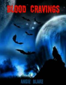      Blood Cravings