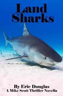      Land Sharks