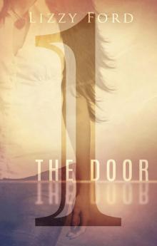      The Door (Part One)