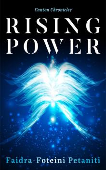      Canton Chronicles:Rising Power