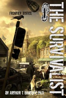      The Survivalist (Frontier Justice)