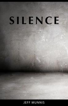      Silence