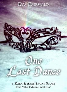      One last dance