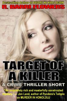      Target of a Killer (A Crime Thriller Short)