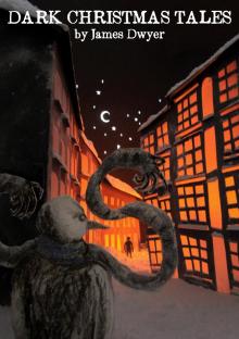      Dark Christmas Tales
