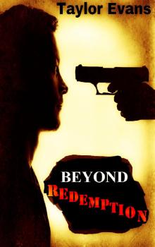      Beyond Redemption