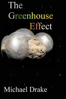      The Greenhouse Effect