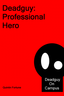      Deadguy on Campus