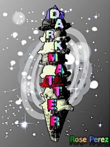      Dark Matter: Short Stories & Poems