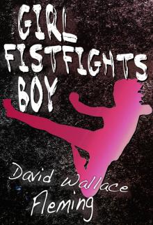      Girl Fistfights Boy