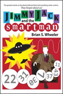      Jimmy Jack and the Smartman