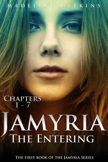      Jamyria: The Entering (Sample)