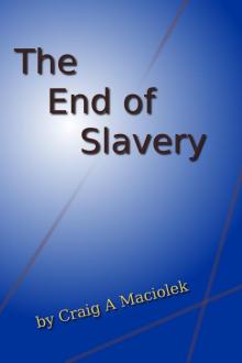      The End of Slavery