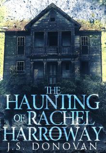      The Haunting of Rachel Harroway: Book 0