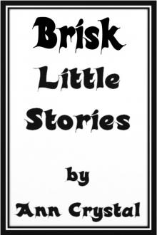      Brisk Little Stories